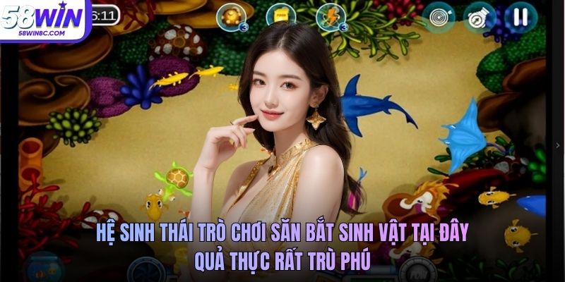 Hệ sinh thái trò chơi săn bắt sinh vật tại đây quả thực rất trù phú