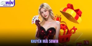Khuyến Mãi 58WIN