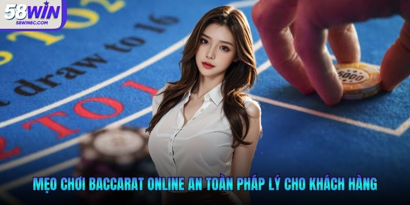 Giải đáp chơi baccarat có bị bắt không và lưu ý quan trọng